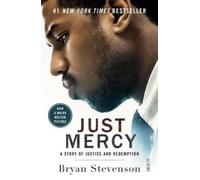 Just Mercy (Film Tie-In Edition): a story of justice and redemption [Paperback]