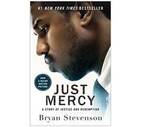 Just Mercy (Movie Tie-In Edition)