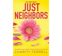 Just Neighbors Special Edition