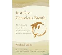 Just One Conscious Breath