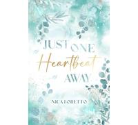 Just one Heartbeat away: Wenn das Herz nicht aufgibt