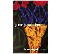 Just One Kiss