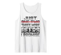 Just One More Beer I Promise Beer Buveur de bière Sayi Débardeur