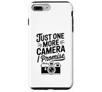 Just One More Camera I Promise Photographe drôle Coque pour iPhone 7 Plus/8 Plus