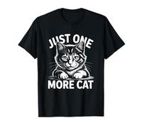 Just One More Cat T-Shirt