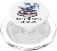 Just One More Chapter Book Dragon Reading Book Lover Bookish PopSockets PopGrip pour MagSafe