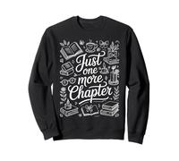 Just One More Chapter Book Lover Citation Sweatshirt