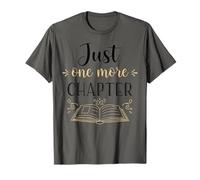 Just One More Chapter - Book Lover’s T-Shirt