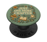 Just One More Chapter Garden Reader Book Lover PopSockets PopGrip Adhésif