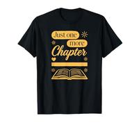 Just One More Chapter pour Les Amateurs de Livres T-Shirt