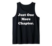 Just One More Chapter Reading Passion Quote Débardeur