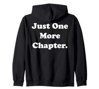 Just One More Chapter Reading Passion Quote Sweat à Capuche
