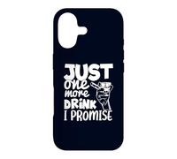 Just One More Drink I Promise Funny Whisky Party Lovers Coque pour iPhone 17