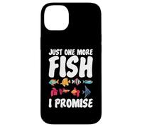 Just One More Fish I Promise Gag Aquarium Unisexe Coque pour iPhone 14 Plus