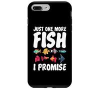 Just One More Fish I Promise Gag Aquarium Unisexe Coque pour iPhone 7 Plus/8 Plus