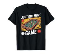 Just One More Game Joueur de Baby-Foot Amusant T-Shirt