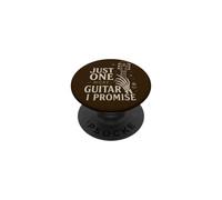 Just One More Guitar I Promise Guitarist Musique Humour PopSockets PopGrip Adhésif