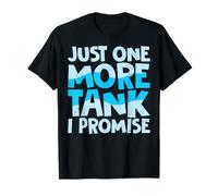 Just One More I Promise Shirts Fish Tank Lover T-Shirt