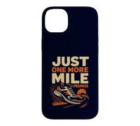 Just One More Mile I Promise Tapis de Course Amusant Coque pour iPhone 14 Plus