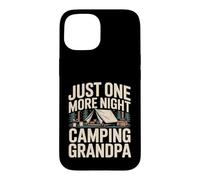 Just One More Night Camping Grandpa Tente Trip Coque pour iPhone 15