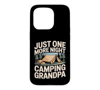 Just One More Night Camping Grandpa Tente Trip Coque pour iPhone 15 Pro