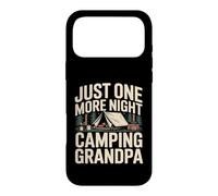 Just One More Night Camping Grandpa Tente Trip Coque pour iPhone 17 Pro Max