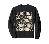 Just One More Night Camping Grandpa Tente Trip Sweatshirt