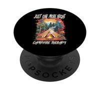 Just One More Night Thérapie feu de Camp Camping Nature en Plein air PopSockets PopGrip Adhésif