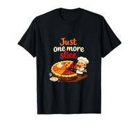 Just One More Planche à Tarte Motif Chef T-Shirt