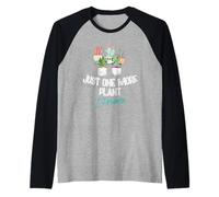 Just One More Plant I Promise - Houseplant Appreciation Day Manche Raglan