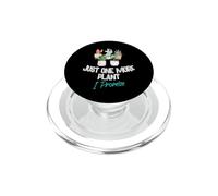 Just One More Plant I Promise - Houseplant Appreciation Day PopSockets PopGrip pour MagSafe
