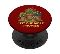 Just One More Plante d'intérieur Amusante pour Femme PopSockets PopGrip Adhésif