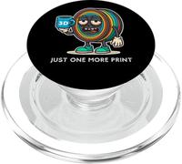 Just One More Print Funny Maker Filament PLA pour Impression 3D PopSockets PopGrip pour MagSafe