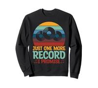 Just One More Record I Promise Disques vinyles Sweatshirt