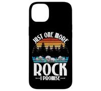 Just One More Rock I Promise Géologue collectionneur de Roches Coque pour iPhone 14 Plus