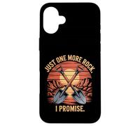 Just One More Rock I Promise - Motif Rockhound Coque pour iPhone 16 Plus