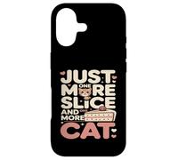 Just One More Slice and One More Cat Humour Coque pour iPhone 17