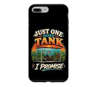 Just One More Tank I Promise Aquariophilie Aquariophilie Coque pour iPhone 7 Plus/8 Plus