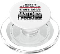 Just One More Watch I Promise Montre Bracelet Colle PopSockets PopGrip pour MagSafe
