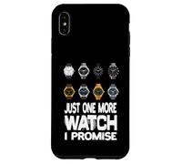 Just One More Watch I Promise Watch Arman Watch Wear Coque pour iPhone XS Max