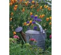 Just One Of Those Days Book Three - The Way I Feel