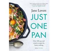 Just One Pan by Jane Lovett Jane Lovett (Auteur)