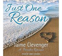 Just One Reason