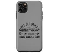 Just One Small Positive Thought Citation de Motivation Coque pour iPhone 11 Pro Max