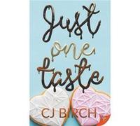 Just One Taste by Cj Birch Cj Birch (Auteur)