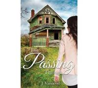 Just Passing Through - J. Vannevel - Word Alive Press - Livre en Anglais J. VannevelJ. Vannevel (Auteur)