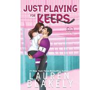 Just Playing for Keeps