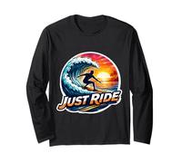 Just Ride Surfer Planche de Surf avec Citation pour Amateur de Surf Manche Longue