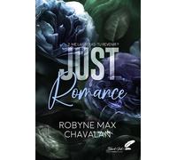 Just romance, tome 2 : me laisseras-tu revenir ? - Robyne Max Chavalan - BLACK INK EDITIONS - ebook (ePub) - Roman