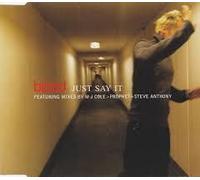 Just Say It [Import]